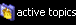 [Active Topics]